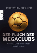 Der Fluch der Megaclubs