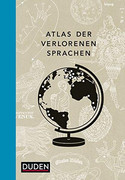 Atlas der verlorenen Sprachen