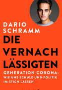 Die Vernachlässigten
