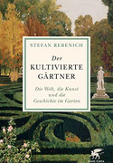 Der kultivierte Gärtner