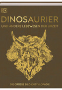 Dinosaurier und andere Lebewesen der Urzeit