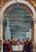 Die Städte der Renaissance