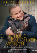 Ohne Hund bin ich kein Mensch