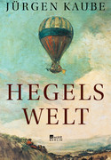 Hegels Welt
