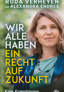 Wir alle haben ein Recht auf Zukunft