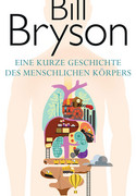 Eine kurze Geschichte des menschlichen Körpers