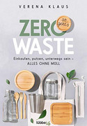 Zero Waste - so geht´s