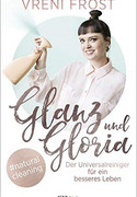 Glanz und Gloria