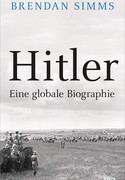 Hitler: Eine globale Biographie