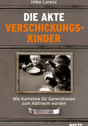 Die Akte Verschickungskinder